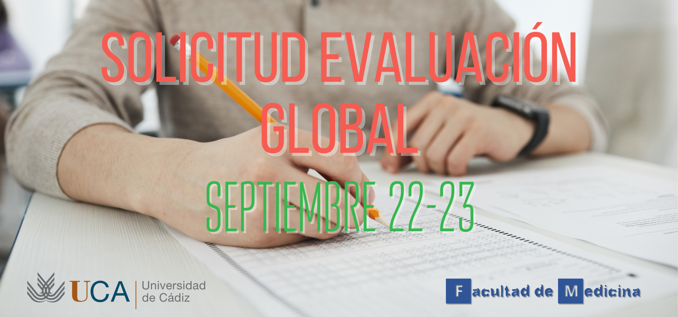 Solicitud Evaluación Global para la convocatoria de septiembre 22-23
