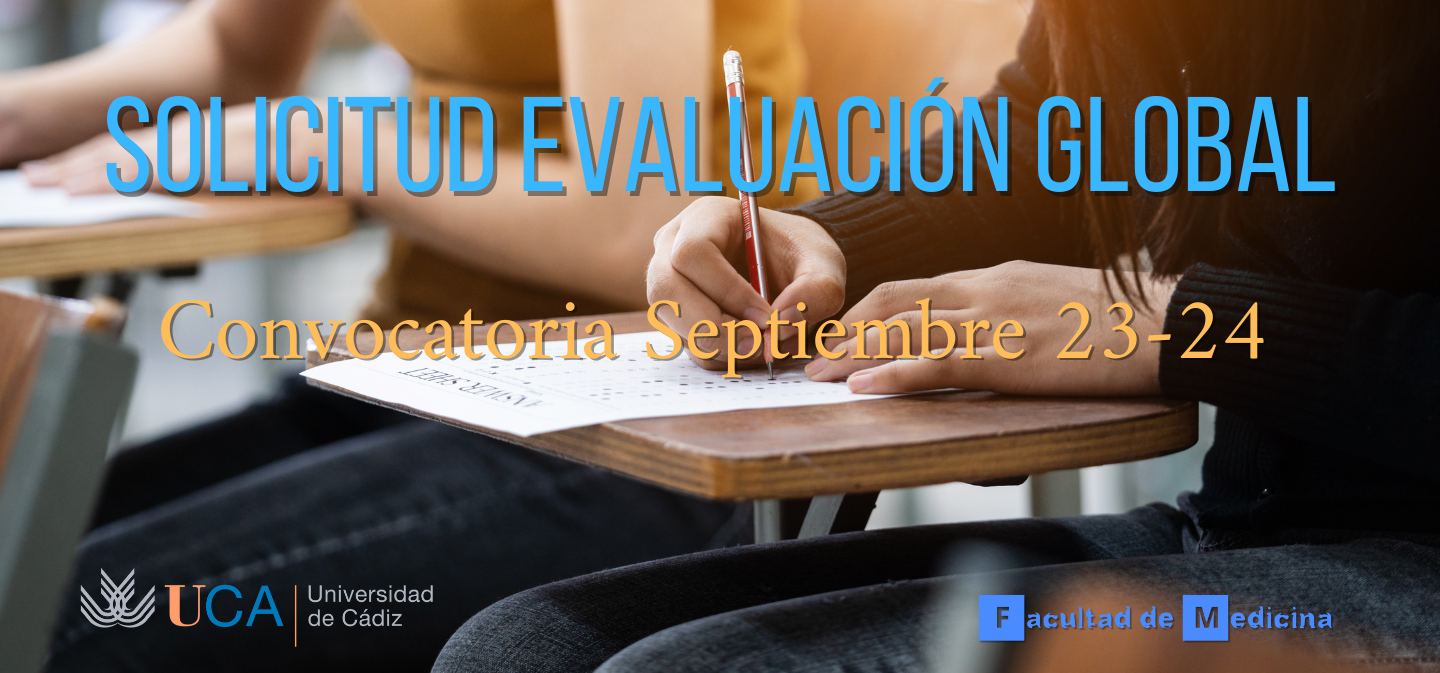 Se abre el plazo para poder solicitar la Evaluación Global en la convocatoria de exámenes de septiembre 23-24