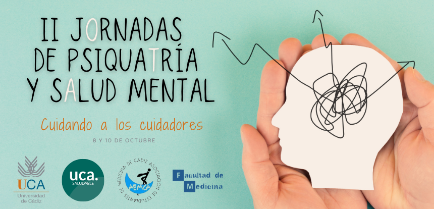 II Jornadas de Salud Mental para estudiantes de Medicina. Cuidando a los cuidadores.