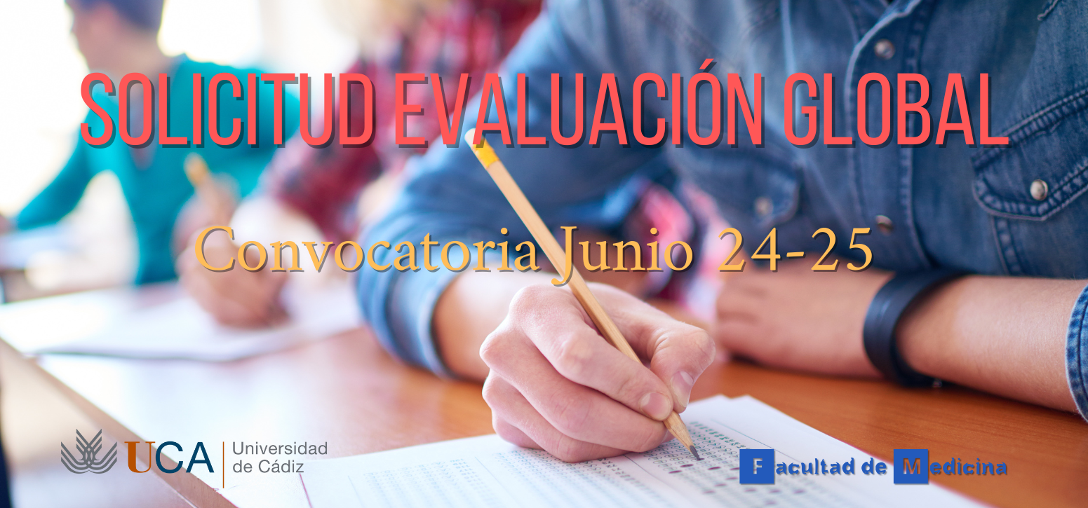 Abierto el plazo para solicitar evaluación global para la convocatoria de junio 24-25