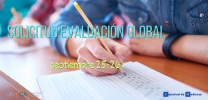 Se abre el plazo, hasta el 28 de agosto, para poder solicitar evaluación global para los exámenes...